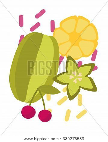 Vector Illustration Of An Exotic Mix Of Carambol, Slices Of Pineapple And Cherry. Dance Of Tropical 