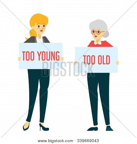 Too Young And Too Old Woman Vector Isolated. Idea Of Ageism