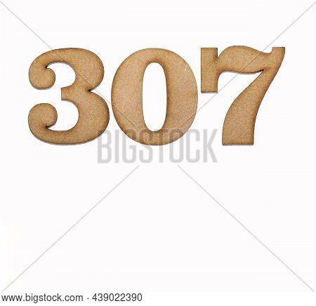 Number 307 - Piece Of Wood Isolated On White Background