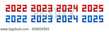Happy New Year. New Year's Greetings For 2022, 2023, 2024 And 2025. Minimalistic Trend For Branding,
