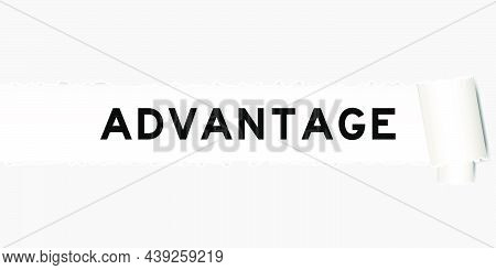 Ripped Gray Paper Background That Have Word Advantage Under Torn Part
