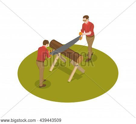 Sawmill Timber Mill Lumberjack Isometric Composition With Two Workers Cutting Wood With Two Handed S