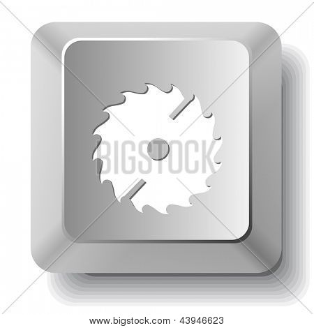 Circ saw. Raster computer key.