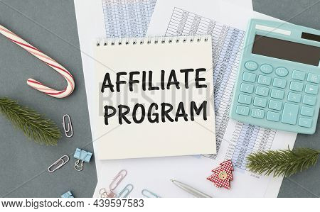 Notebook With Toolls And Notes About Affiliate Program