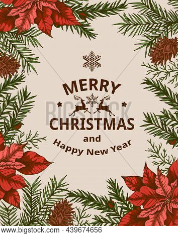 Vintage Christmas Greeting Card With Evergreen Plants And Red Poinsettia Flowers. Decorative Backgro