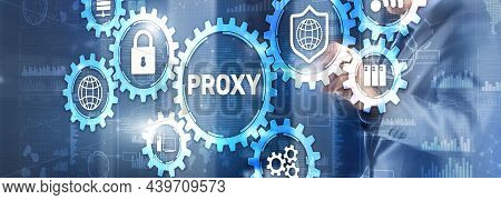 Proxy. Network Administrator Access The Proxy Server. Technology Concept
