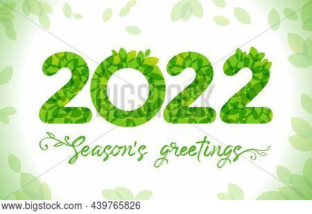 2022 Seasonal Green Numbers With Leaf. Happy Holiday Congrats Sign. Green Leaves Frame, Calligraphic