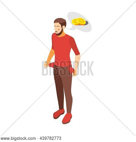 Social Inequality And Poor People Problem Isometric Composition With Male Character Showing His Empt