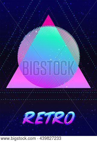 Retro Futurism. Vintage 80s Or 90s Geometric Style Abstract Background. Good Design For Textile T-sh
