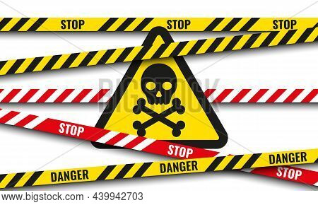 Skull And Crossbones Icon On Yellow Warning Sign And Danger Cross Lines Ribbons.