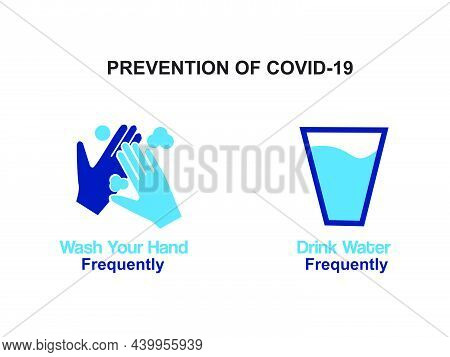 Two Step For Prevent Human From Corona Virus Covid-19 To Wash Hand And Drink Water Frequently Simbol