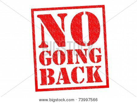 No Going Back