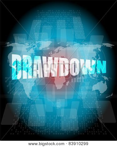 Drawdown Word On Digital Screen
