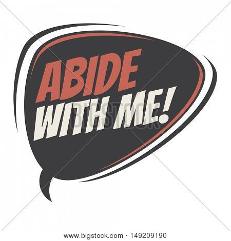 Abide Me Retro Vector &amp; Photo (Free Trial) | Bigstock