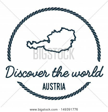 Austria Map Outline. Vintage Discover The World Rubber Stamp With Austria Map. Hipster Style Nautica