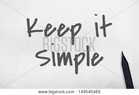 Keep It Simple Smiling Concept