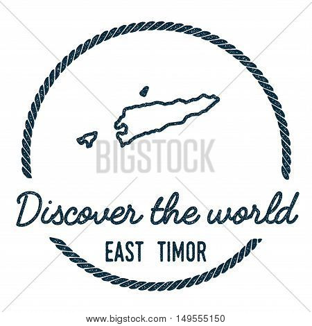 Timor-leste Map Outline. Vintage Discover The World Rubber Stamp With Timor-leste Map. Hipster Style