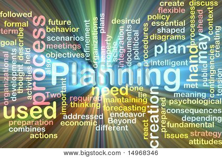 Word cloud concept illustration of planning process glowing light effect