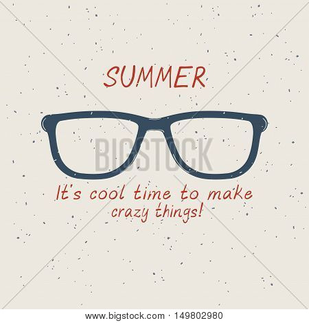 Summer sunglasses in vintage style on sand. Background with summer it is cool time to make crazy things lettering around sunglasses