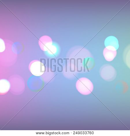 Stock Vector Illustration Abstract Background Bokeh. Blurred Focus, Christmas Lights. Many Lights, B