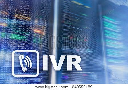 Ivr Interactive Voice Response Communication Concept. Technology