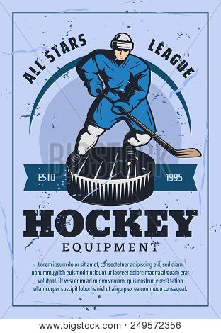 Hockey Equipment Retro Poster Hockey Player Silhouette In Uniform With Stick Stands On Rink. All Sta