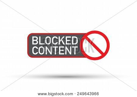 Red Label Blocked Content On White Background. Vector Stock Illustration.