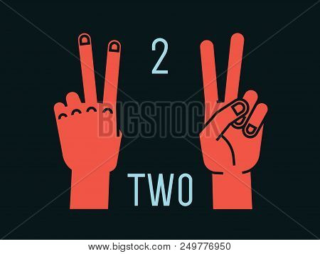 Count On Fingers. Number Two. Gesture. Stylized Hands With Index And Middle Fingers Up. Vector Illus