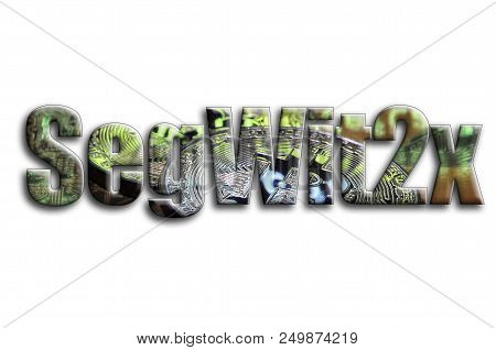 Segwit2x. The Inscription Has A Texture Of The Photography, Which Depicts Several Bitcoins On A Grap