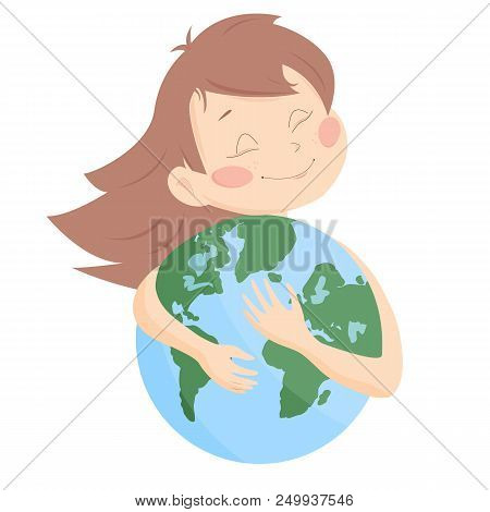 Girl Hugs Planet. Love Planet. Ecology. Vector Illustration.