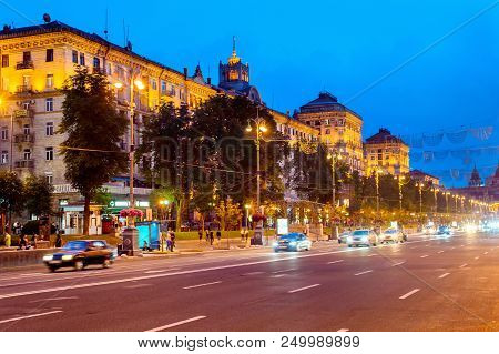 Evening Cityscape With Traffic On Road Of Illuminated Downtown Khreshchatyk Street, Kiev, Ukraine
