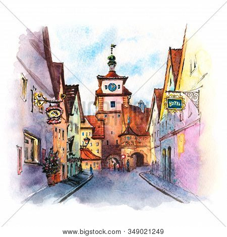 Watercolor Sketch Of White Tower Or Weisser Turm In Medieval Old Town Of Rothenburg Ob Der Tauber, B