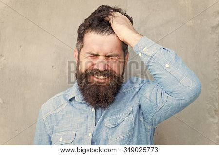 Aches And Pains. Headache And Overworking. Negative Emotions. Feel Bad. Bearded Man. Mature Hipster 