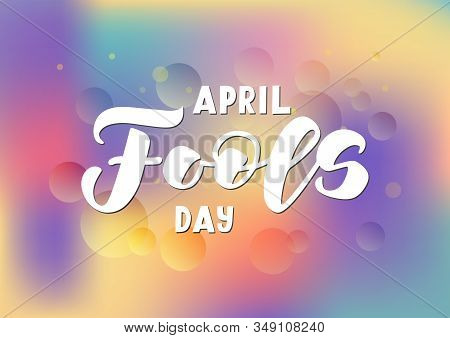 April Fool's Day Hand Drawn Lettering
