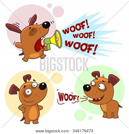 Set Of Dog Characters. The Dog Barks Hysterically In A Shout And Calmly Barks.