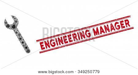 Infected Collage Wrench Icon And Red Engineering Manager Seal Between Double Parallel Lines. Mosaic 