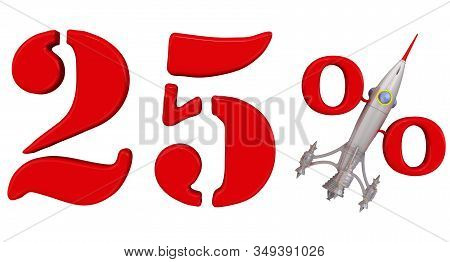 A Symbol Of Rapid Growth Of Twenty-five Percent. Red Twenty Five Percentage Symbol With Rocket. Isol