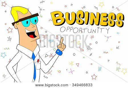 Vector Retro Style Cartoon Businessman With New Business Opportunity Text On Blue Background.