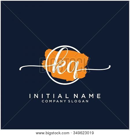 Kq Initial Handwriting Logo Design With Brush Circle. Logo For Fashion,photography, Wedding, Beauty,