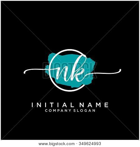 Nk Initial Handwriting Logo Design With Brush Circle. Logo For Fashion,photography, Wedding, Beauty,
