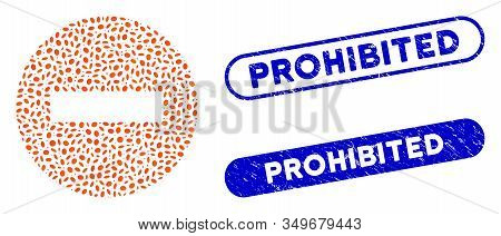 Mosaic Forbidden And Rubber Stamp Watermarks With Prohibited Caption. Mosaic Vector Forbidden Is For