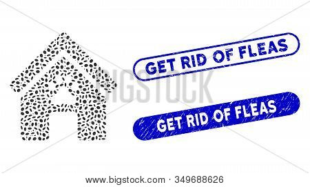 Mosaic Doghouse And Rubber Stamp Seals With Get Rid Of Fleas Phrase. Mosaic Vector Doghouse Is Desig