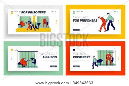 People In Jail Website Landing Page Set. Man Officer Bringing New Prisoner To Prison. Life In Jailho
