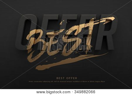 The Best Offer Poster Or Flyer Design. 3d Word Offer With Brushed Word Best On It