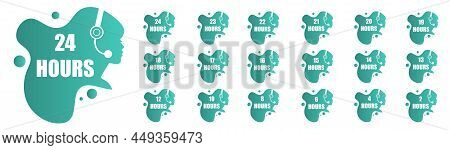 24 Hour Service Is Running. Set Of Stylish Icons With Girl Face And Lettering From 2 Hours To 24. 24