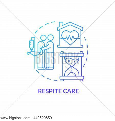 Respite Care Blue Gradient Concept Icon. Short-term Assistance. Service For Patient Abstract Idea Th
