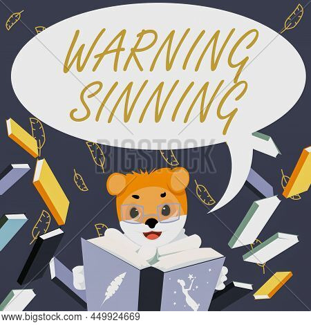 Conceptual Caption Warning Sinning. Word For Stop The Action Which Is Believed To Break The Laws Fox