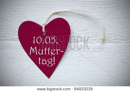 Red Heart Label With German Text Muttertag Means Mothers Day