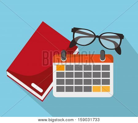 Book calendar and glasses icon. Worktime office supplies and workforce theme. Colorful design. Vector illustration