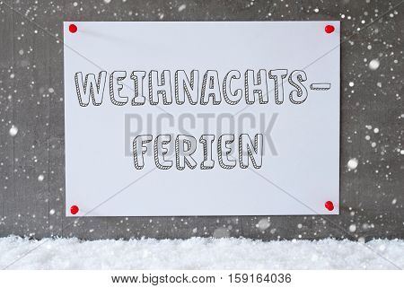 Label With German Text Frohe Weihnachten Means Merry Christmas. Urban And Modern Cement Wall As Background On Snow With Snowflakes.